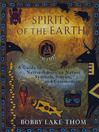 Spirits of the Earth Spirits of the Earth